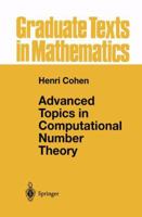 Advanced Topics in Computional Number Theory (Graduate Texts in Mathematics) 1461264197 Book Cover