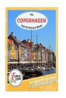 The Copenhagen Fact and Picture Book: Fun Facts for Kids about Copenhagen 1544917694 Book Cover