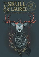 The Skull & Laurel 003 1959790498 Book Cover