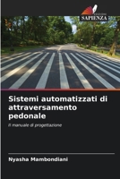 Sistemi automatizzati di attraversamento pedonale 6206728609 Book Cover