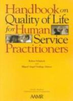 Handbook on Quality of Life for Human Service Practitioners 0940898772 Book Cover