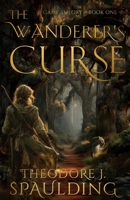 The Wanderer's Curse: Game Theory | Book One B08KFWM3VB Book Cover