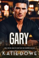 Gary: BWWM, Mafia, Billionaire Romance (Members From Money Season 2) B0DR2HNSVB Book Cover
