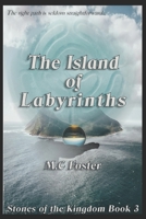 The Island Of Labyrinths 0986458139 Book Cover