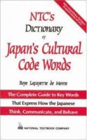 NTC's Dictionary of Japan's Cultural Code Words 0844283916 Book Cover