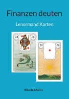 Finanzen deuten: mit den Lenormand Karten 3756885143 Book Cover