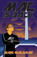 Mac Is Back 1938388348 Book Cover