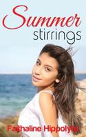 Summer Stirrings 1466443456 Book Cover