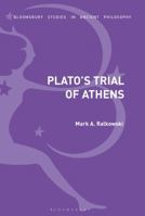 Plato's Trial of Athens 1350163945 Book Cover