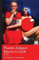 Phoebe Zeitgeist Returns to Earth 1537783548 Book Cover