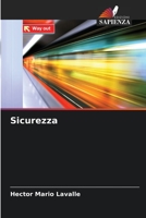 Sicurezza (Italian Edition) 6206536572 Book Cover