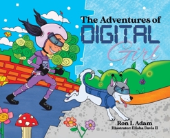 The Adventures of Digital Girl 0228855756 Book Cover