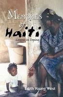 Memories of Haiti: Lessons in Coping 1426945647 Book Cover