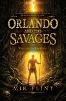 Orlando and the Savages: Welcome to Nagwenda B0HGDN53VT Book Cover