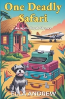 One Deadly Safari B0F4XH8JG9 Book Cover
