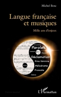 Langue française et musiques: Mille ans d'enjeux (Univers Musical) (French Edition) 2140276108 Book Cover