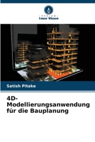 4D-Modellierungsanwendung für die Bauplanung B0CH2BM8MK Book Cover