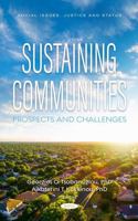 Sustaining Communities: Prospects and Challenges 1685078931 Book Cover