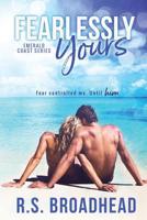 Fearlessly Yours 1720728240 Book Cover