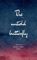 The untold Butterfly 9369544666 Book Cover