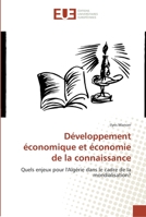 Da(c)Veloppement A(c)Conomique Et A(c)Conomie de La Connaissance 6131570442 Book Cover