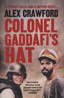 Colonel Gaddafi's Hat 0007467397 Book Cover