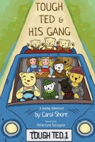 Tough Ted And His Gang 1788302753 Book Cover