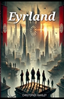 Eyrland B0F5F7B8FG Book Cover