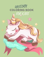 Unicorn coloring book for kids: Unique And Magical Unicorn Coloring Book for Girls, Boys, and Anyone Who Loves Unicorns ( US Edition Ages 4-8) B088B3MPBV Book Cover
