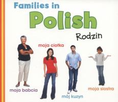 Families in Polish: Rodziny 1406250953 Book Cover