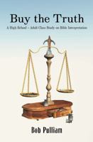 Buy the Truth 0990979482 Book Cover