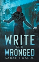 Write and Wronged 1393411290 Book Cover