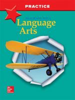 McGraw-Hill Language Arts, Grade 6, Practice Workbook 0022447180 Book Cover