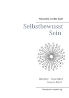 Selbstbewusst Sein - Innere Kraft (German Edition) 374948709X Book Cover