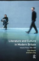 Literature and Culture in Modern Britain: 1956-1999 0582075521 Book Cover
