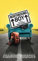 Northbound Boy 0573000603 Book Cover