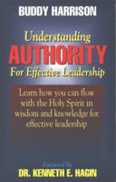 Understanding Authority for Effective Leadership 0892748699 Book Cover