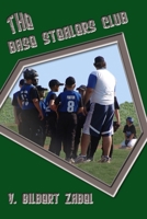 The Base Stealers Club 1847282202 Book Cover