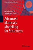 Advanced Materials Modelling for Structures 3642351662 Book Cover