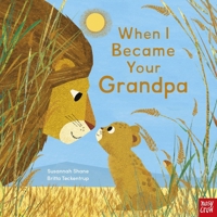 When I Became Your Grandpa B0CMQ23BBL Book Cover