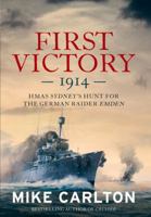 First Victory: 1914 1742757634 Book Cover