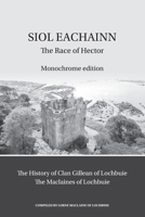 Siol Eachainn: The Race of Hector (Monochrome edition) 1711204455 Book Cover