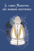 Il libro Maestro dei numeri esoterici B08NN2T96B Book Cover