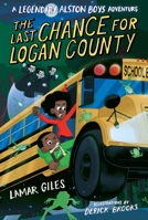 The Last Chance for Logan County 035875531X Book Cover