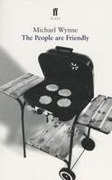 The People Are Friendly 0571215971 Book Cover