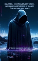 Nullverse: A Sci-Fi Thriller About Memory, Surveillance, and the Power of Erasure B0FHG76863 Book Cover
