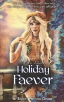 Holiday Faever: Erotica Fantasy Collaboration Anthology B09NRRFR9C Book Cover