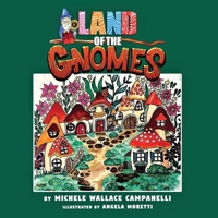 Land of The Gnomes B0CVNGPQTJ Book Cover