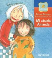 Mi Abuela Amanda / My Grandmother Amanda (Montana Encantada) 8424183827 Book Cover