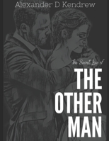The Secret Love of the Other Man B08RTG1TY9 Book Cover
